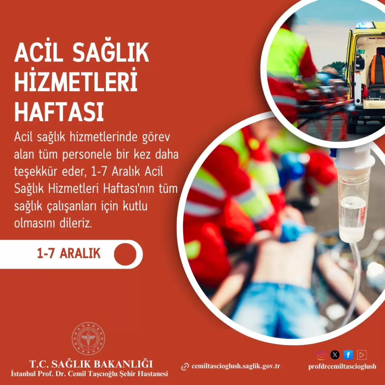 Acil Sağlık Hizmetleri Haftası, Prof. Dr. Cemil Taşcıoğlu Şehir Hastanesi'nde Kutlandı