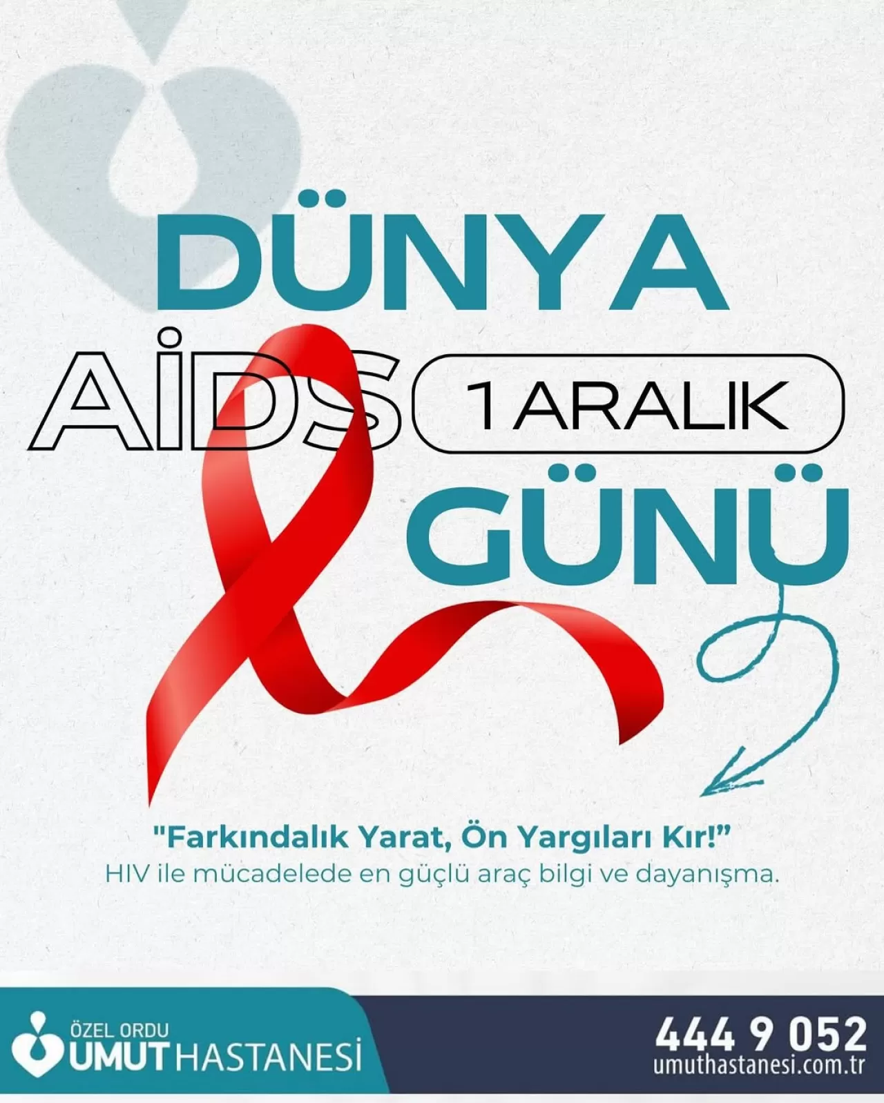 Ordu Umut Hastanesi, Dünya AIDS Günü'nde Farkındalık Çağrısı Yaptı