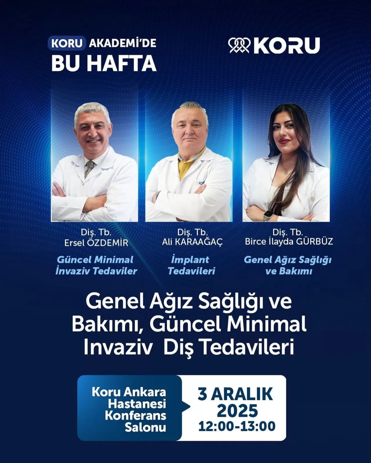 Koru Akademi, Ağız ve Diş Sağlığı Konusunda Önemli Bir Konferans Düzenliyor