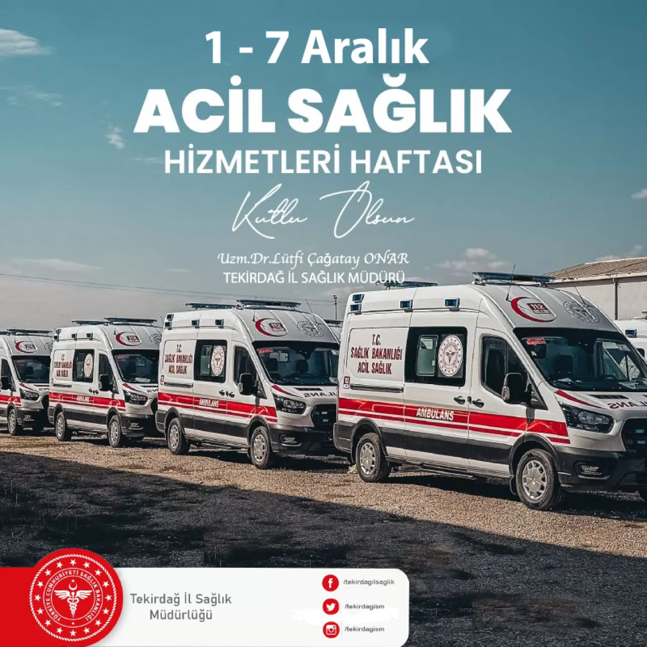 Tekirdağ'da Acil Sağlık Hizmetleri Haftası Kutlandı