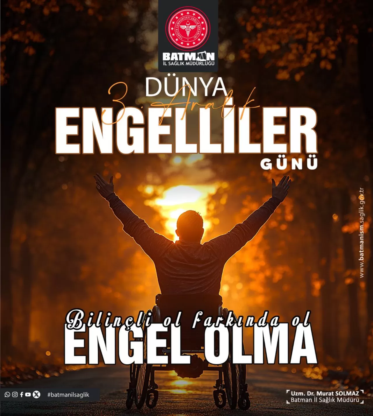 Batman'da Özel Gereksinimli Bireylere Öncelikli ve Erişilebilir Sağlık Hizmeti