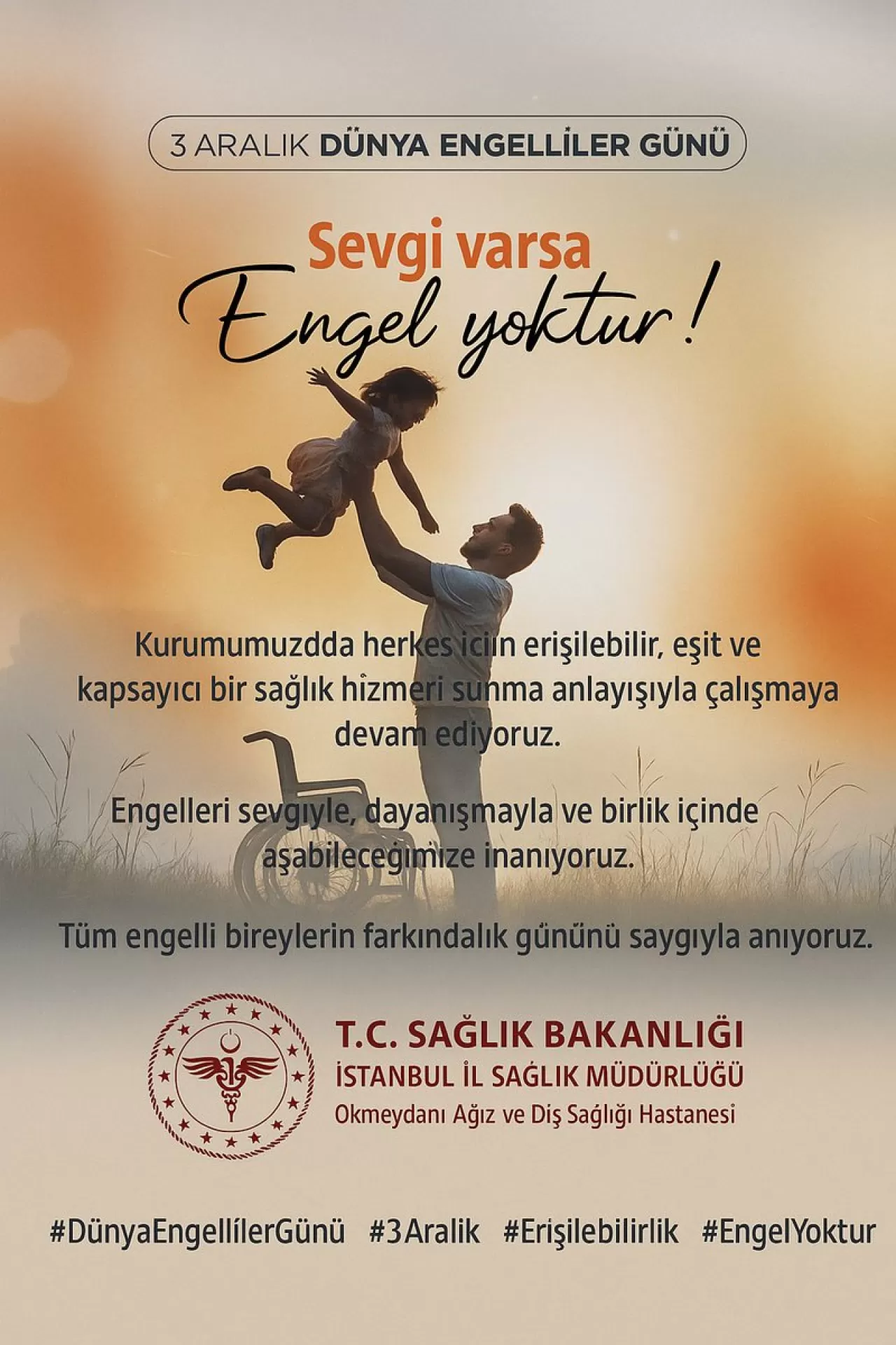 İstanbul Okmeydanı Ağız ve Diş Sağlığı Hastanesi, 3 Aralık Dünya Engelliler Günü'nde Anlamlı Bir Farkındalık Sergiledi