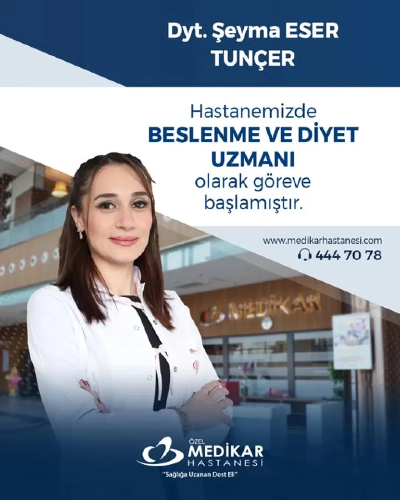 Diyetisyen Şeyma Eser Tunçer, Özel Medikar Hastanesi'nde Hizmet Vermeye Başladı