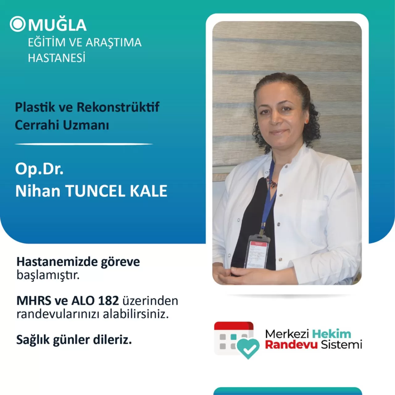 Muğla Eğitim ve Araştırma Hastanesi'ne Yeni Plastik Cerrahi Uzmanı