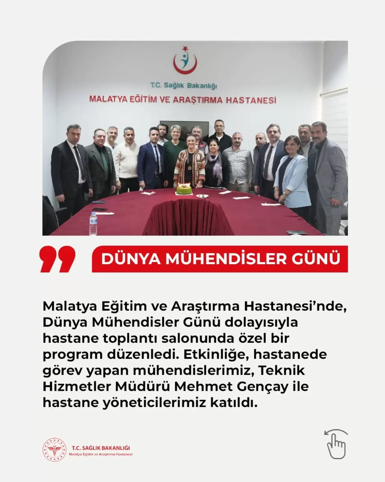 Malatya Eğitim ve Araştırma Hastanesi'nde Dünya Mühendisler Günü Kutlaması