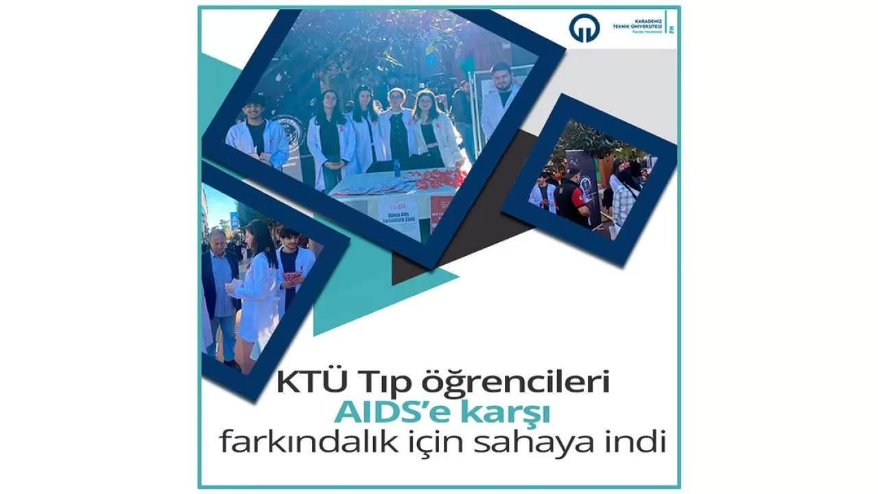 KTÜ Tıp Öğrencileri, Dünya AIDS Günü'nde Toplumu Bilinçlendirdi