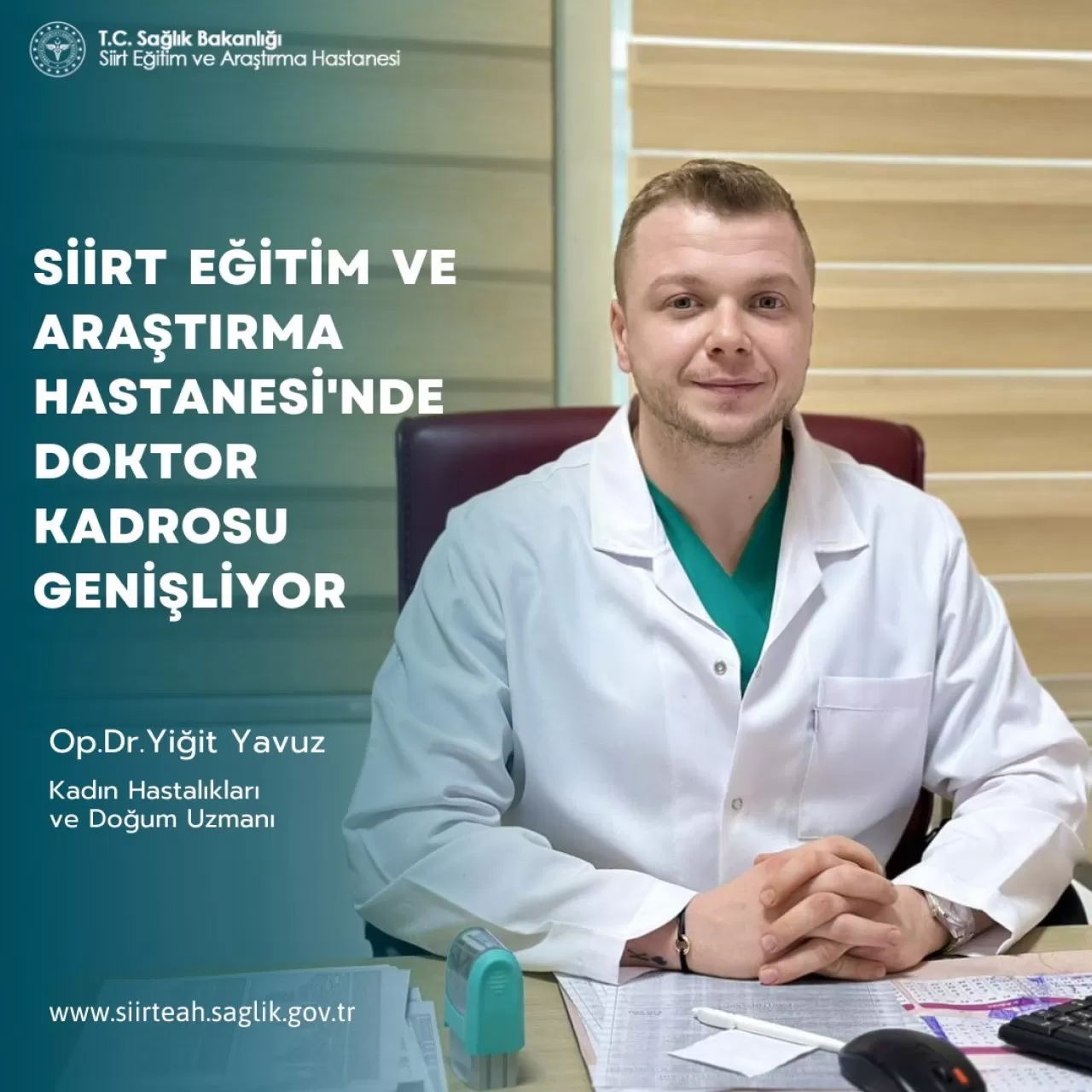 Siirt Eğitim ve Araştırma Hastanesi'ne Yeni Kadın Hastalıkları ve Doğum Uzmanı