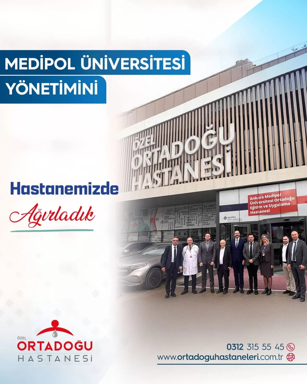 Ankara Medipol Üniversitesi Hastanesi'nde Üst Düzey Ziyaret ve Güçlü İş Birliği Vurgusu