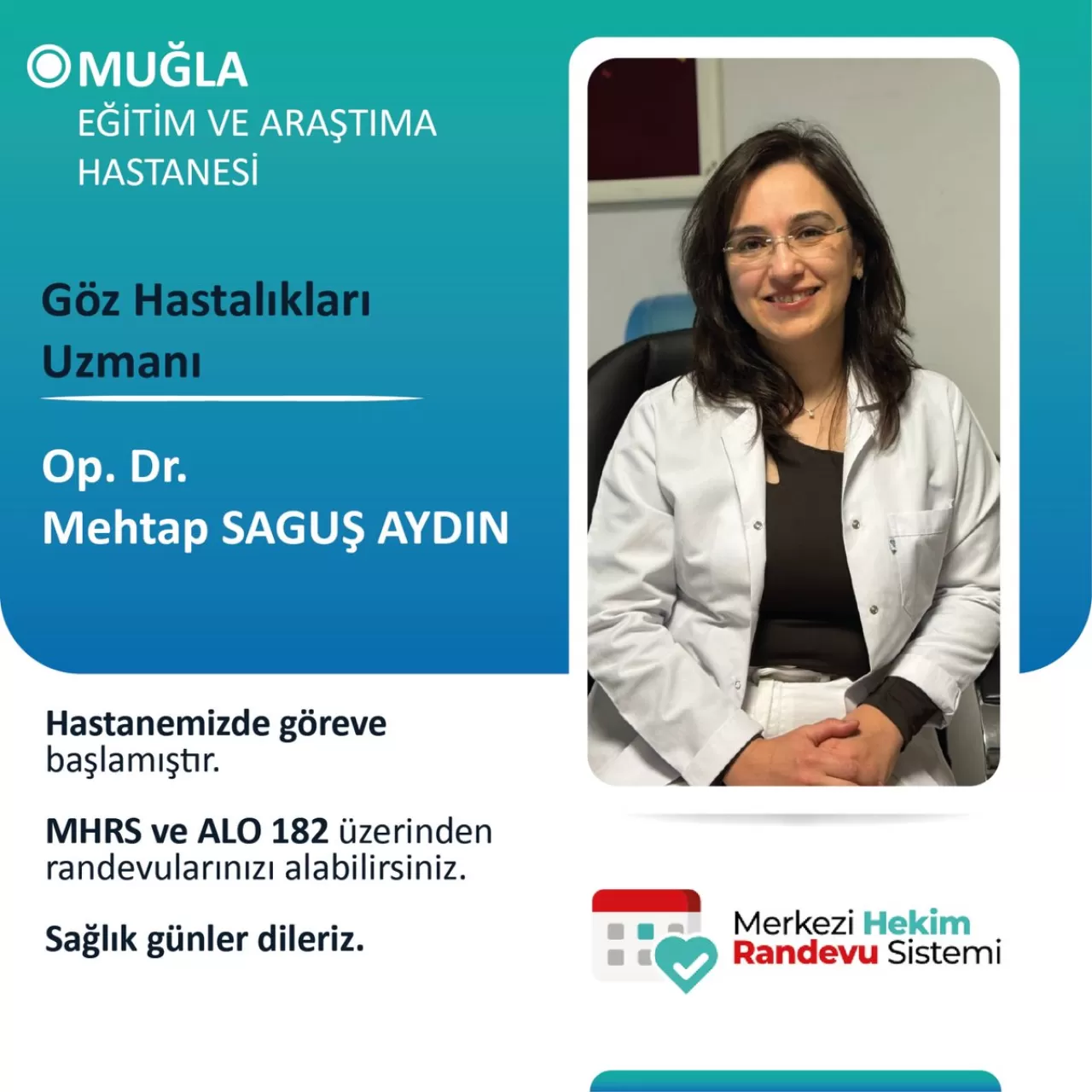 Muğla Eğitim ve Araştırma Hastanesi'ne Yeni Göz Hastalıkları Uzmanı