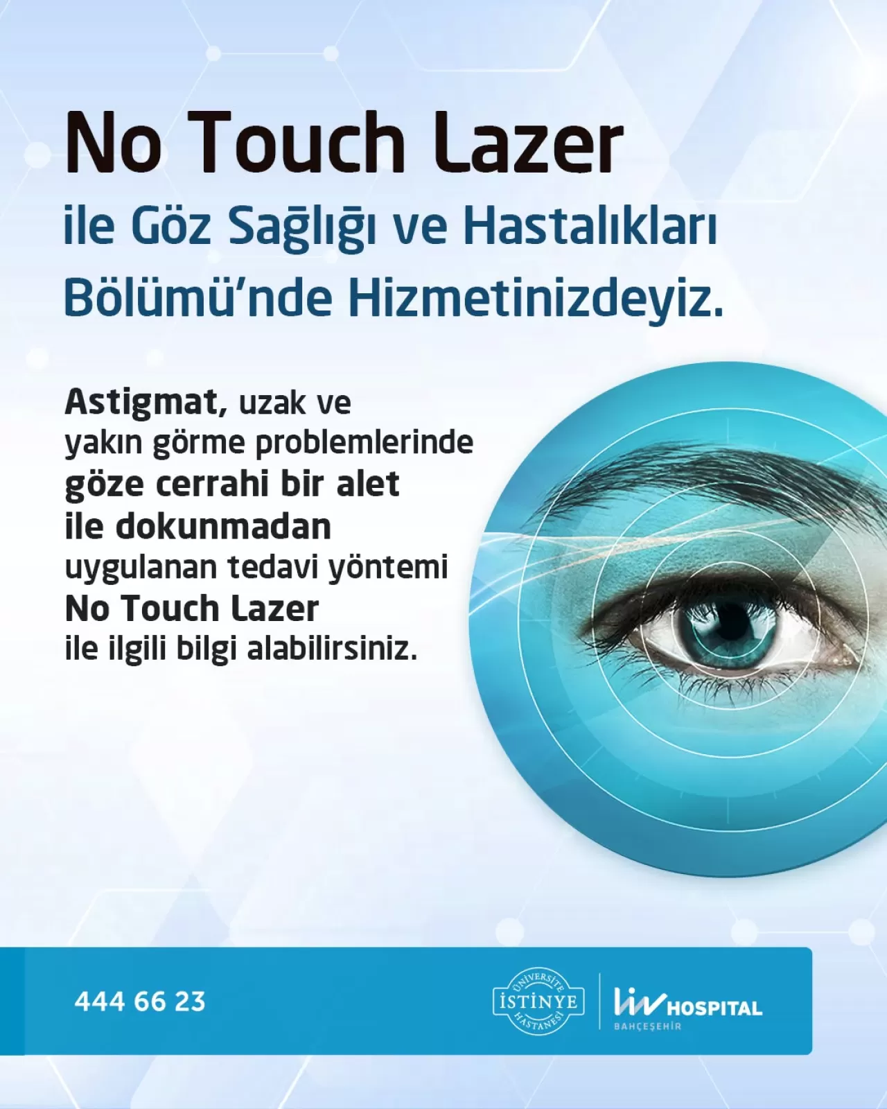 Bahçeşehir'de No Touch Lazer ile Göz Tedavisi Hizmete Girdi