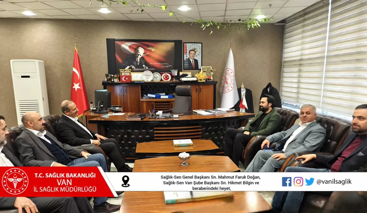Sağlık-Sen Heyeti Van İl Sağlık Müdürü Muhammed Tosun'u Ziyaret Etti