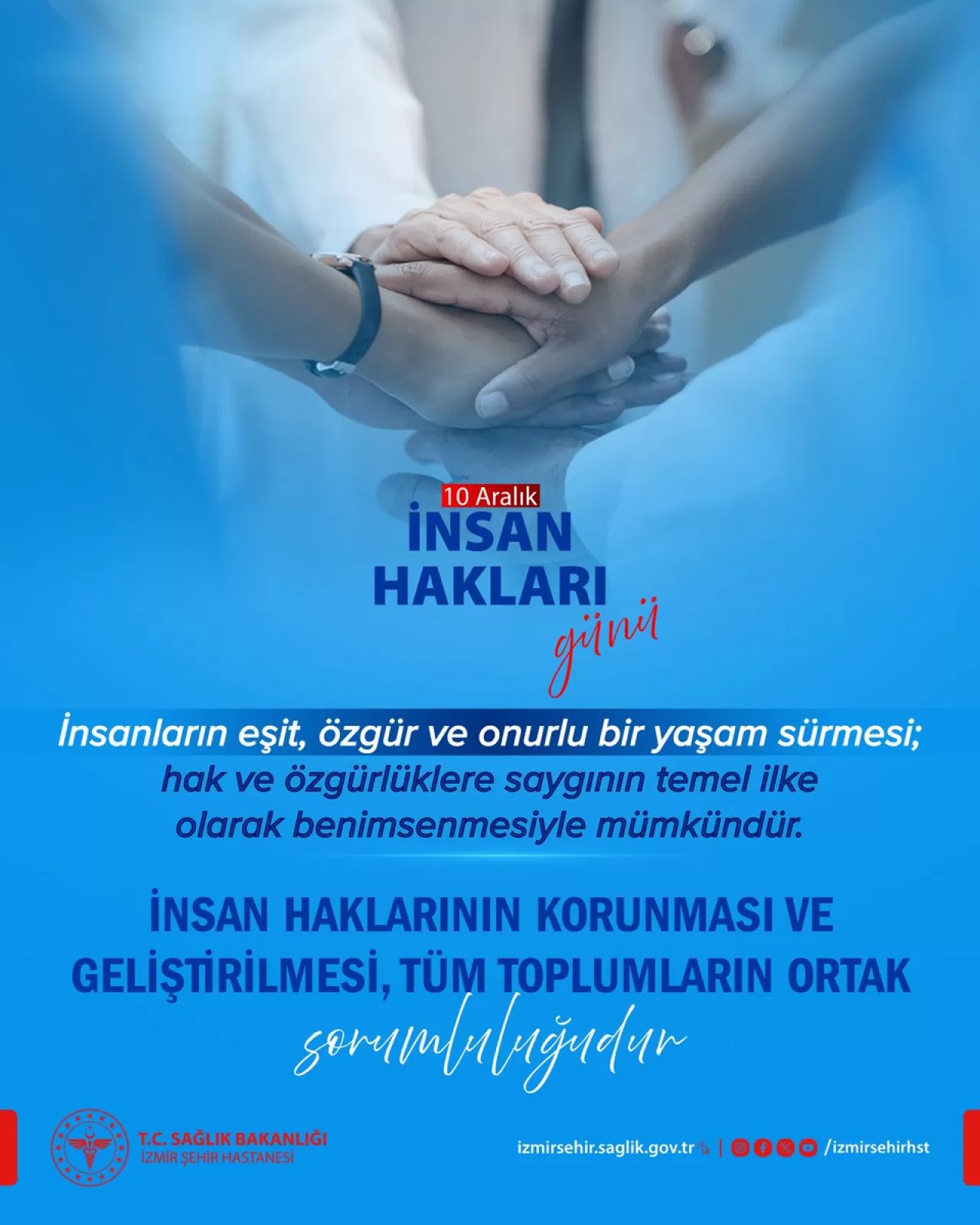 İzmir Şehir Hastanesi'nden 10 Aralık Dünya İnsan Hakları Günü Mesajı