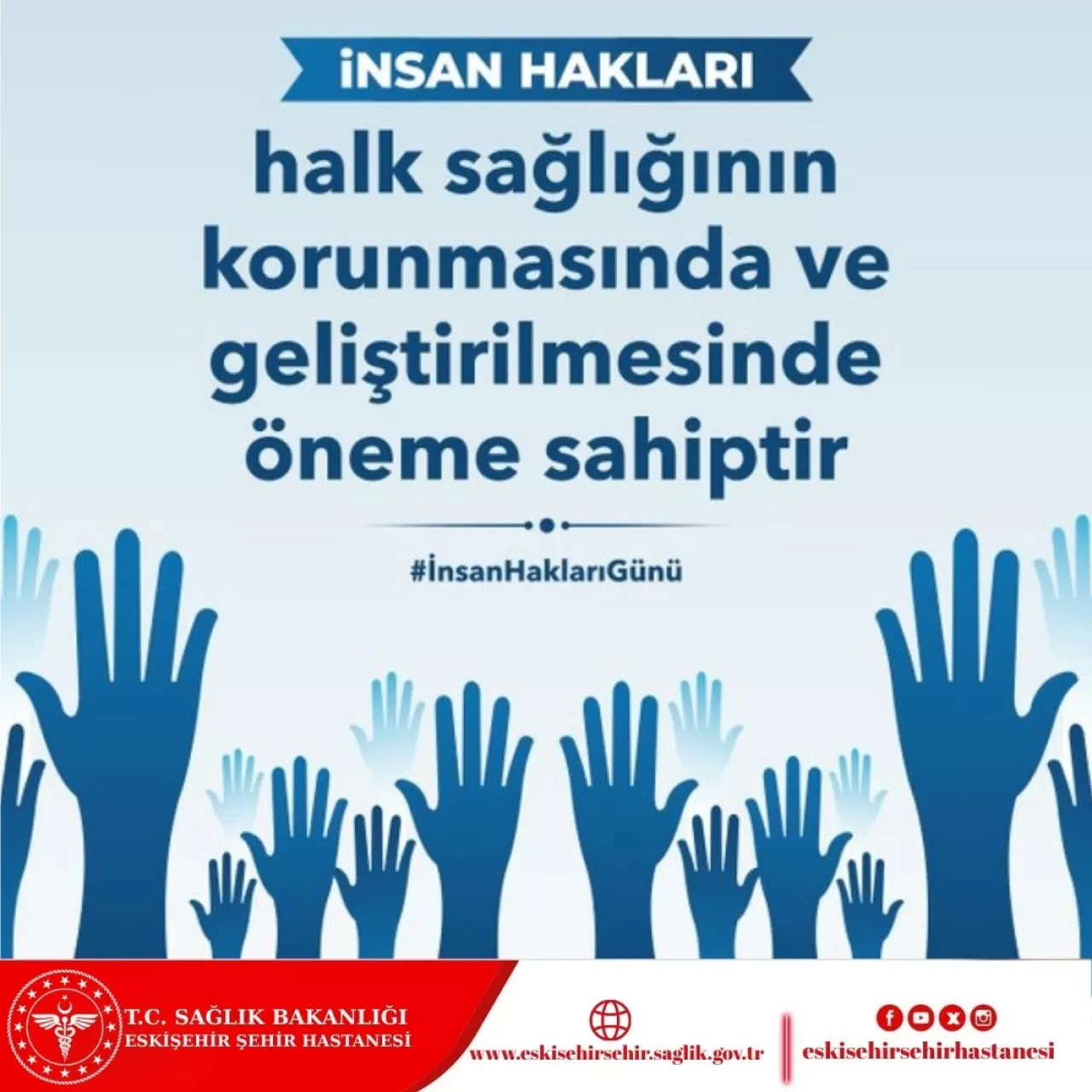 Eskişehir Şehir Hastanesi'nde 10 Aralık İnsan Hakları Günü'nün Halk Sağlığı Açısından Önemi Vurgulandı