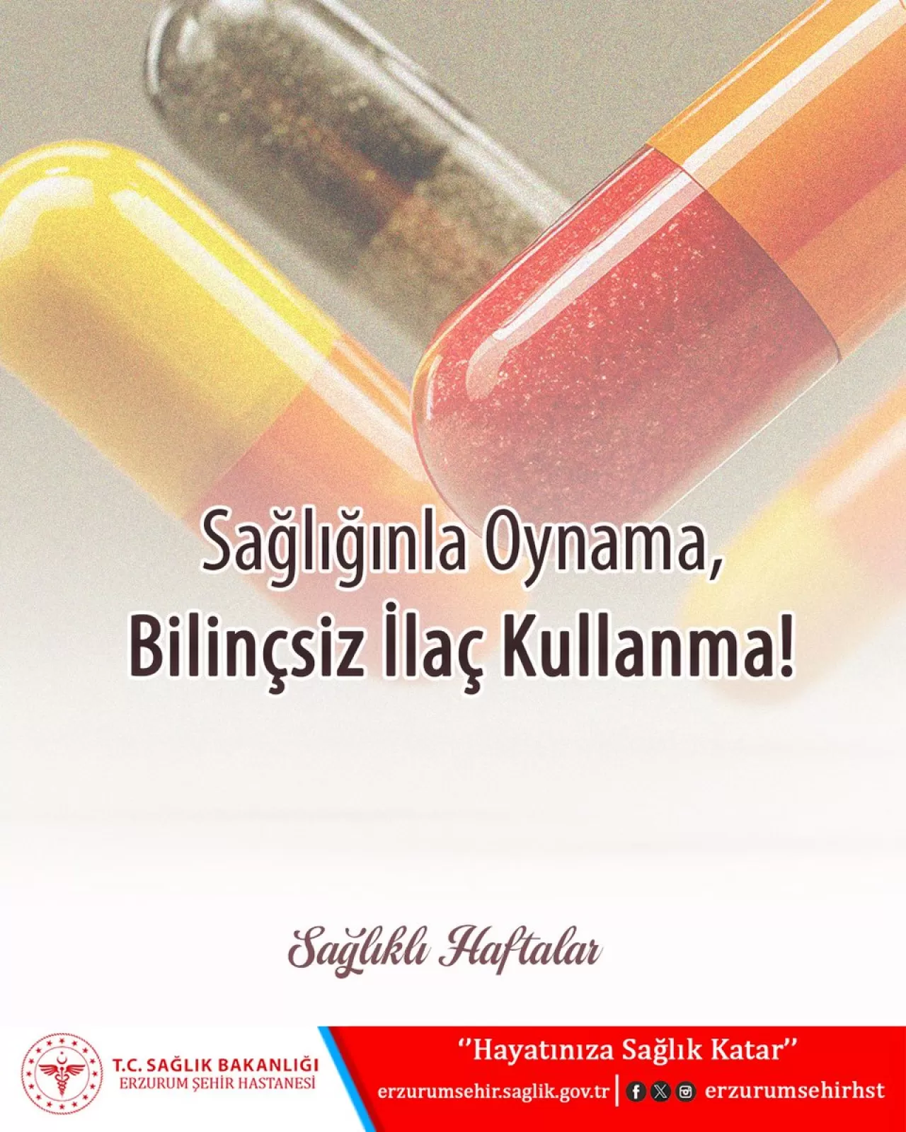 Erzurum Şehir Hastanesi, Sağlıklı Haftalar Diliyor