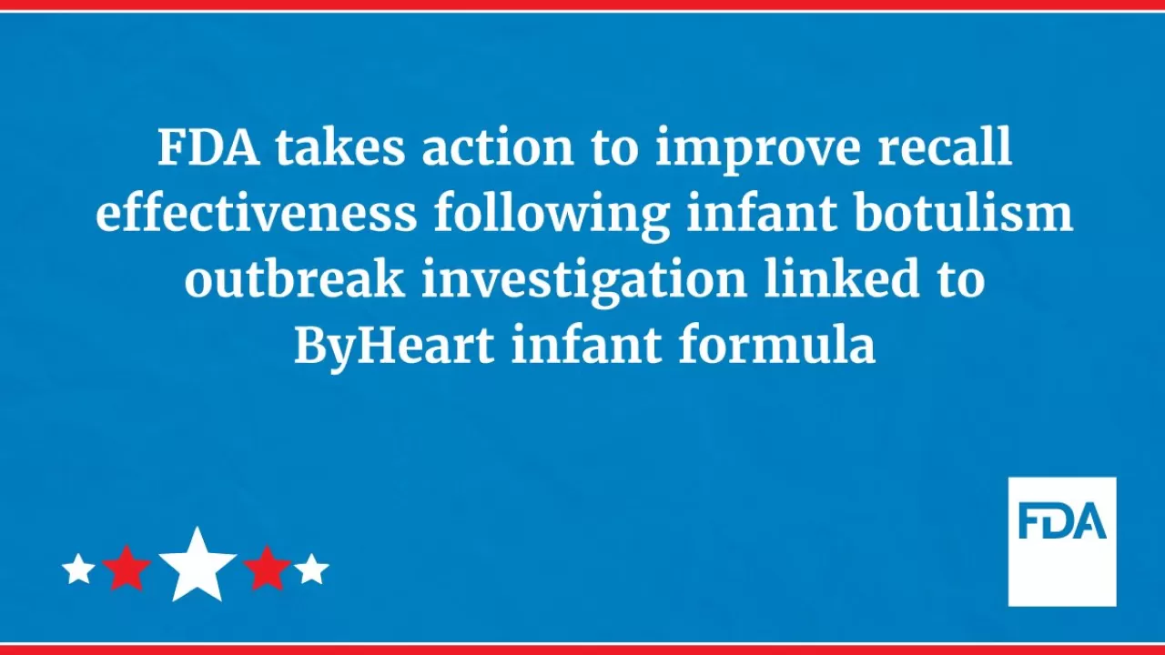 FDA, Bebek ve Küçük Çocuk Ürünlerinde Geri Çağırma Uygulamalarını Geliştirmeyi Hedefliyor
