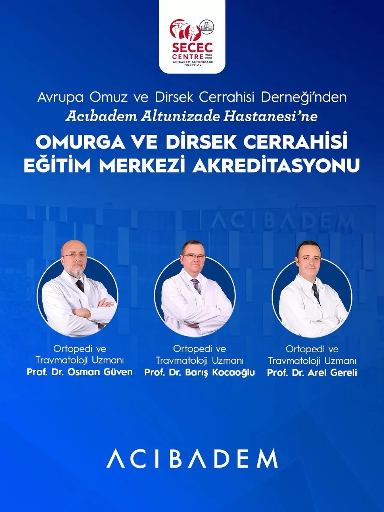 Acıbadem Altunizade Hastanesi Omuz ve Dirsek Cerrahisinde Avrupa Eğitim Merkezi Seçildi