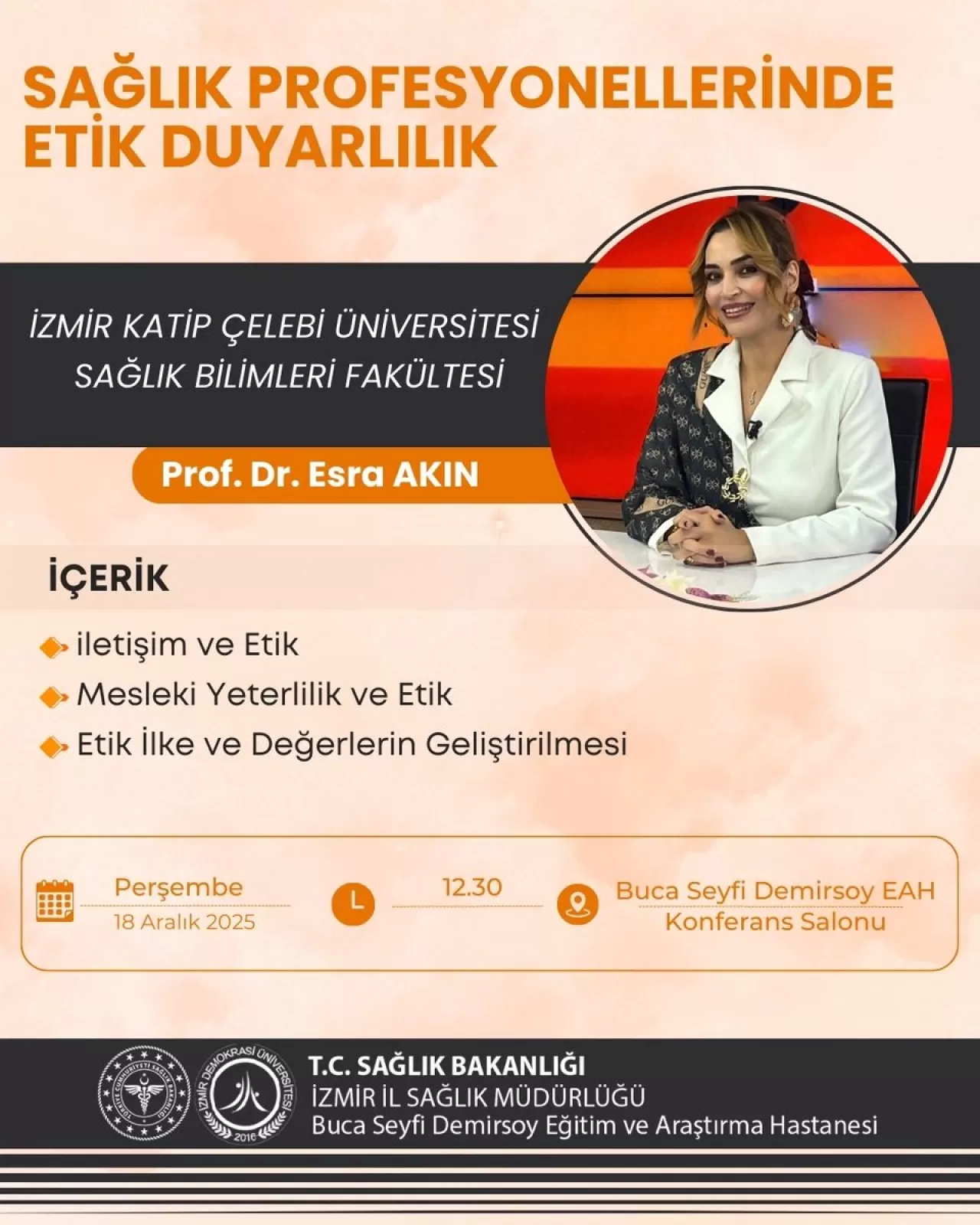 Buca Seyfi Demirsoy Hastanesi'nde Sağlık Profesyonellerine Etik Duyarlılık Eğitimi