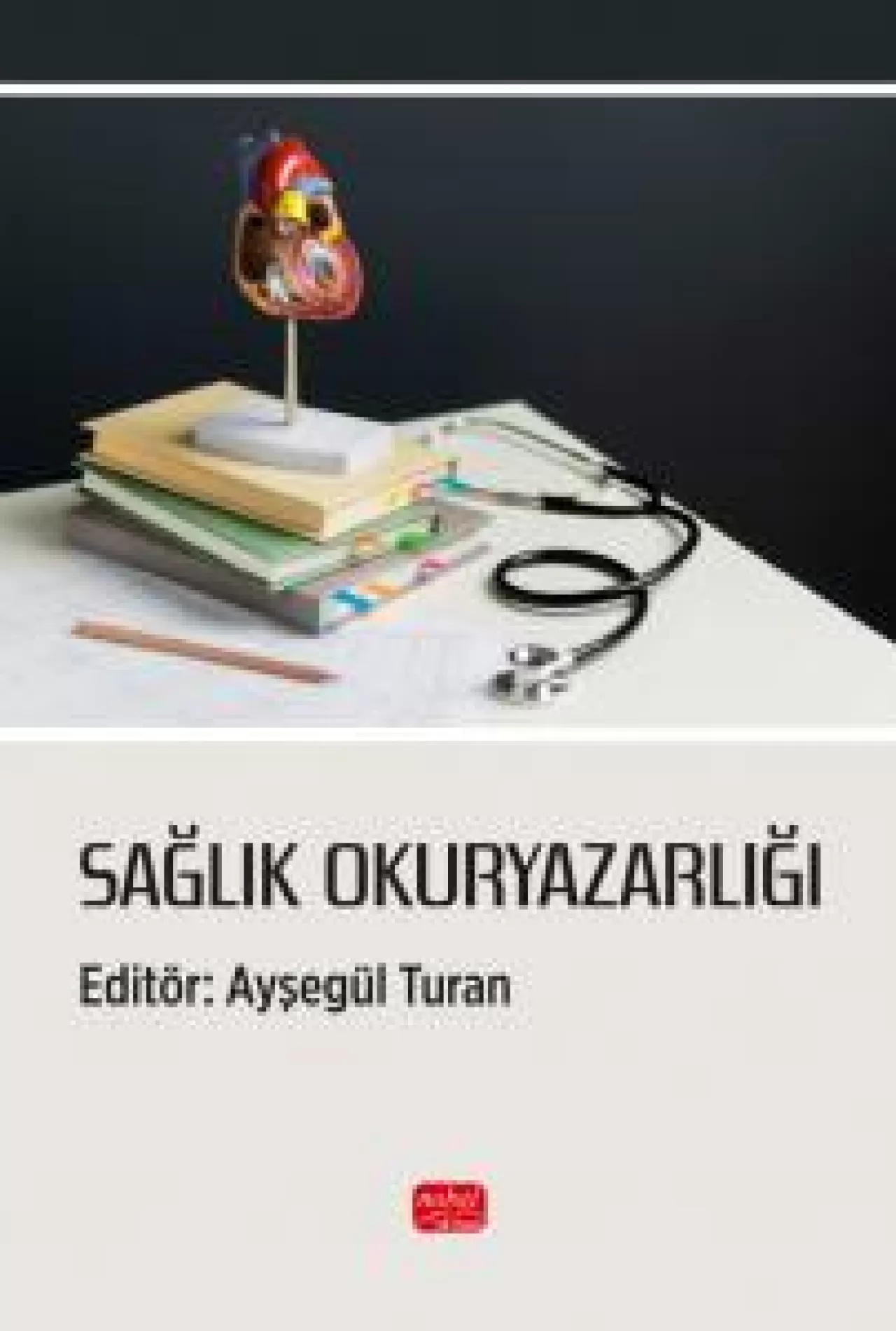 Sağlık Okuryazarlığını Artırmaya Yönelik Eğitim İhtiyacı