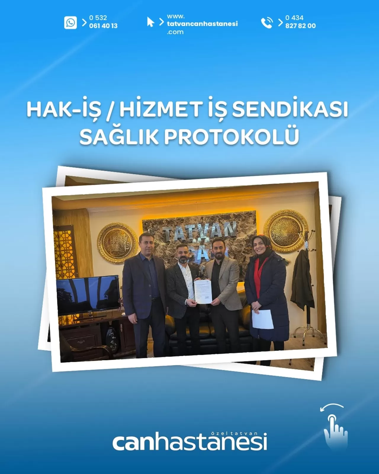 Tatvan Can Hastanesi ile Hak İş Hizmet İş Sendikası Arasında Sağlık Protokolü