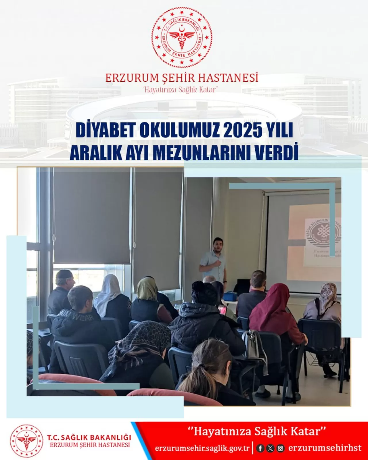 Erzurum Şehir Hastanesi'nde Diyabet Okulu Eğitimleri Tamamlandı