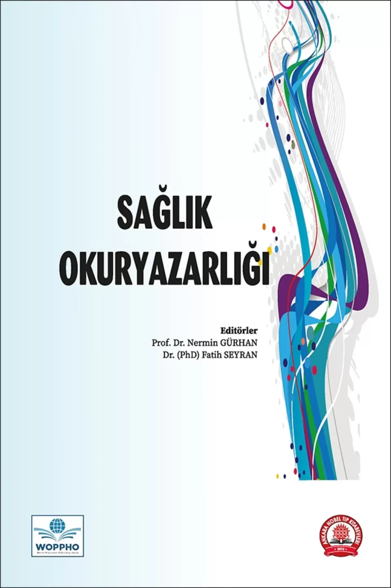 Sağlık Okuryazarlığını Güçlendirmek İçin Yeni Eğitim İhtiyacı