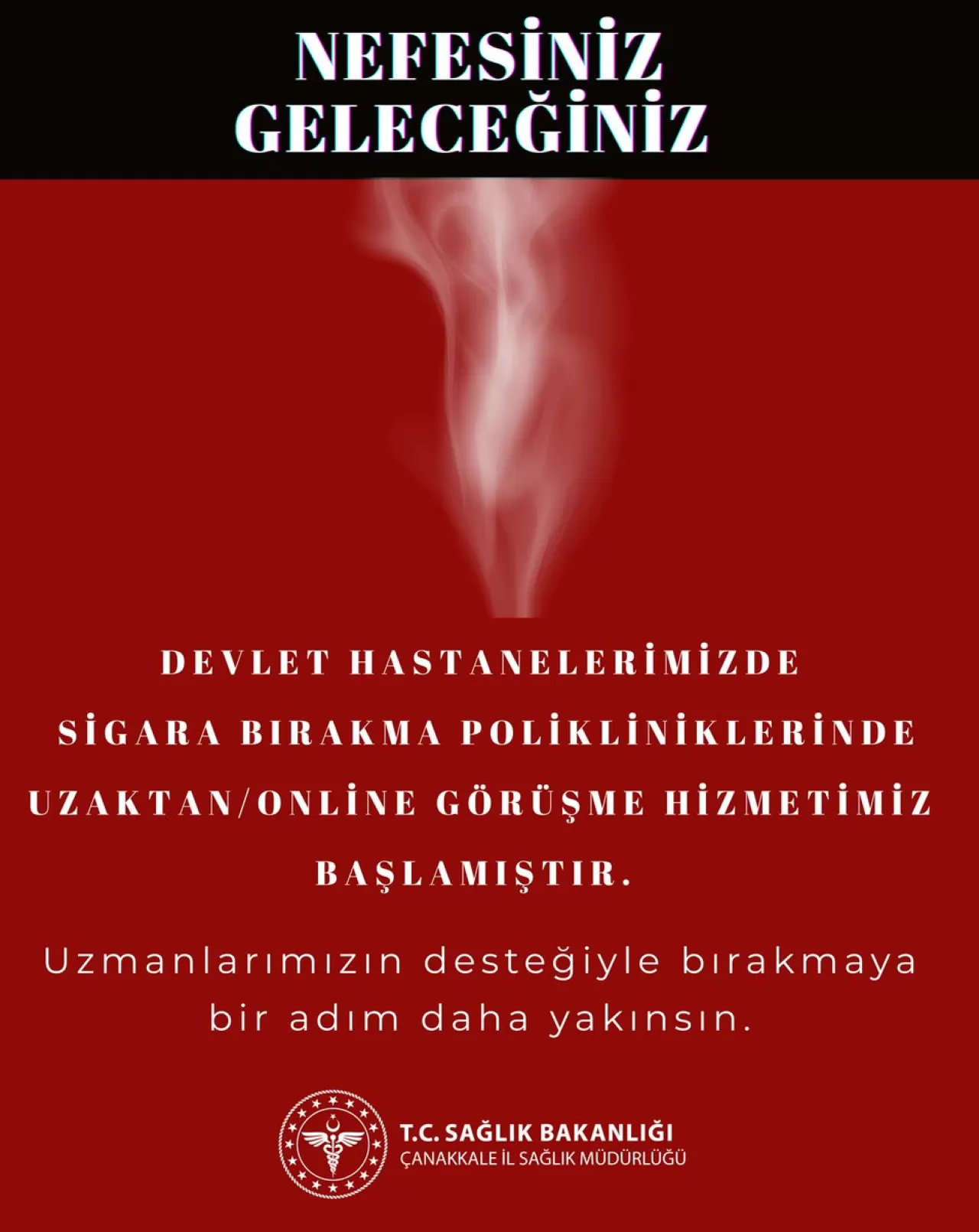 Çanakkale'de Sigara Bırakma Poliklinikleri Artık Online Hizmet Veriyor