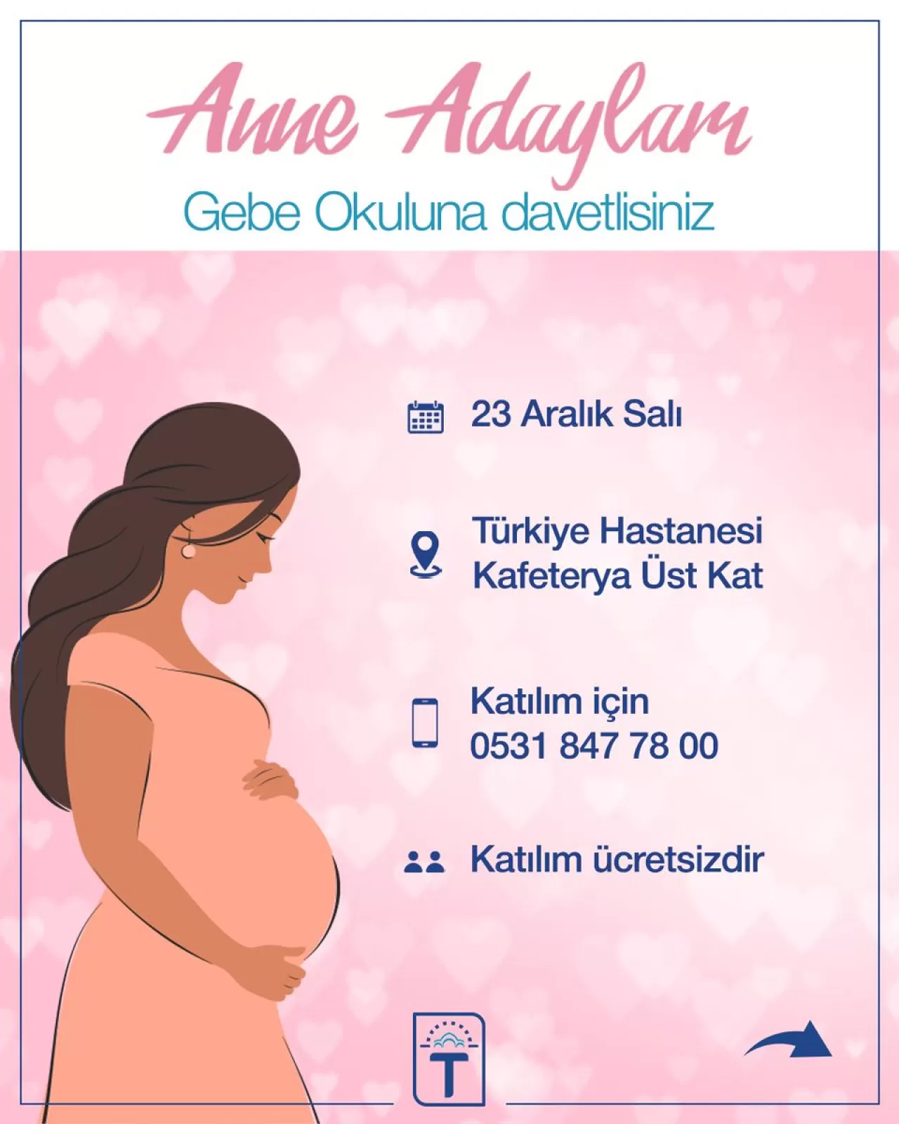 İstanbul Türkiye Hastanesi'nde Doğuma Hazırlık Eğitimi: Gebe Okulu 23 Aralık'ta