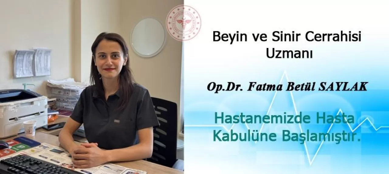 Çankırı Devlet Hastanesi'ne Yeni Beyin ve Sinir Cerrahisi Uzmanı