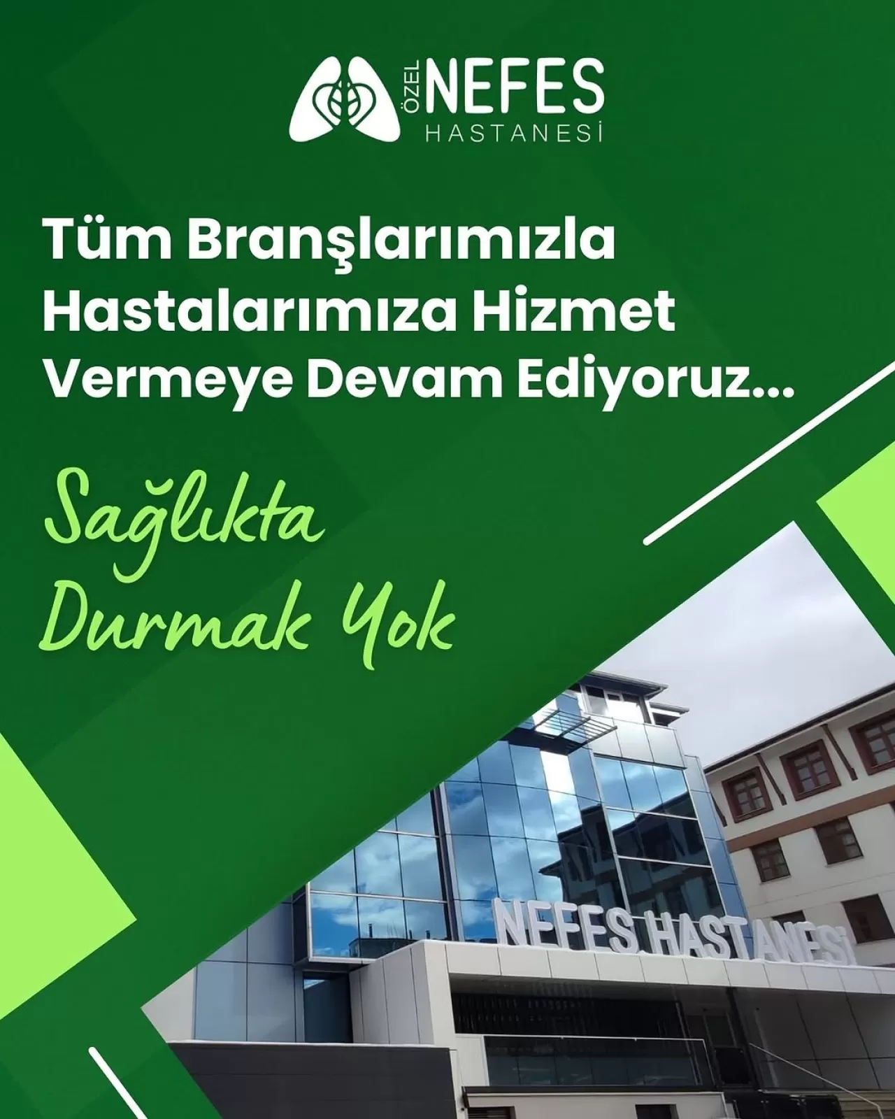 Özel Nefes Hastanesi Tüm Branşlarla Kesintisiz Sağlık Hizmeti Sunuyor