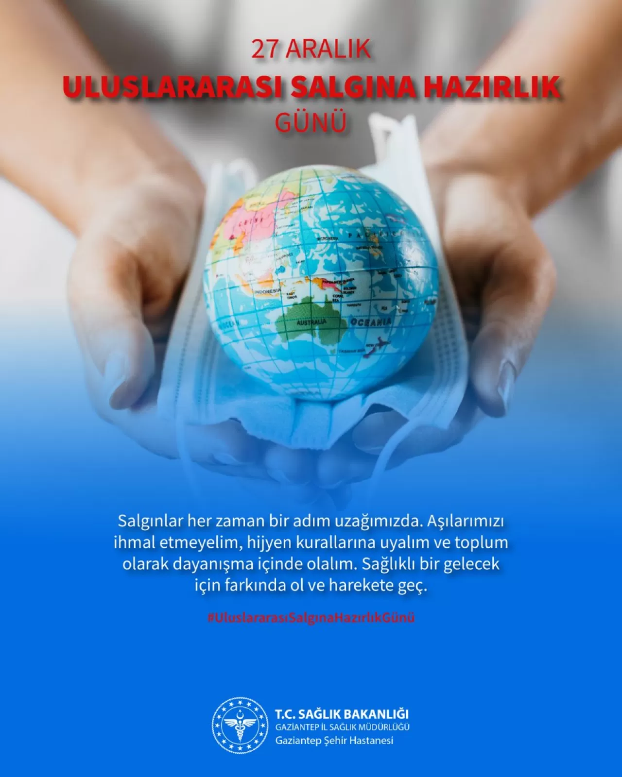 Salgınlara Hazırlık Stratejileri ve Gaziantep Şehir Hastanesi'nin Rolü