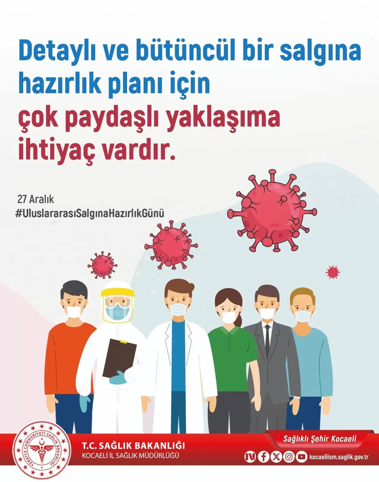 Kocaeli İl Sağlık Müdürlüğü Uluslararası Salgına Hazırlık Günü'nü Anıyor