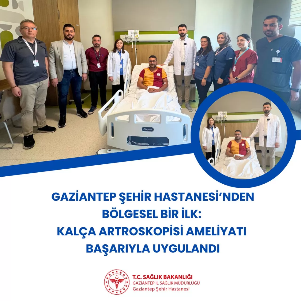 Gaziantep Şehir Hastanesi'nde Bölgede İlk Kalça Artroskopisi Başarıyla Yapıldı