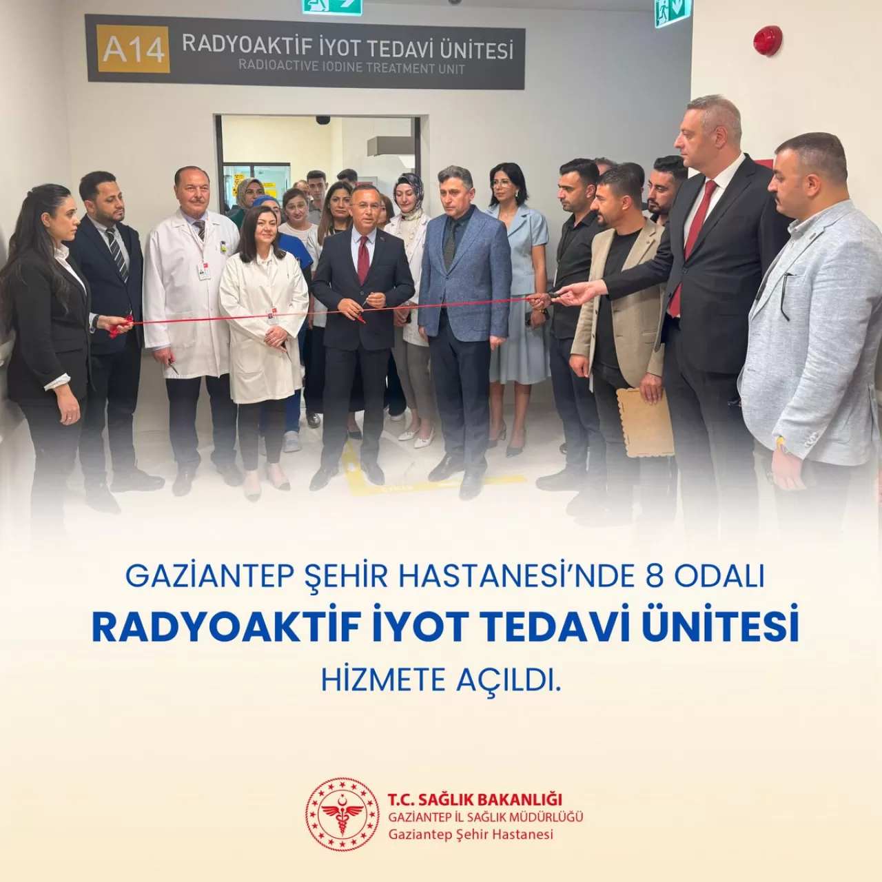 Gaziantep Şehir Hastanesi'nde Açılan Radyoaktif İyot Tedavi Merkezi, Sağlık Altyapısını Güçlendiriyor