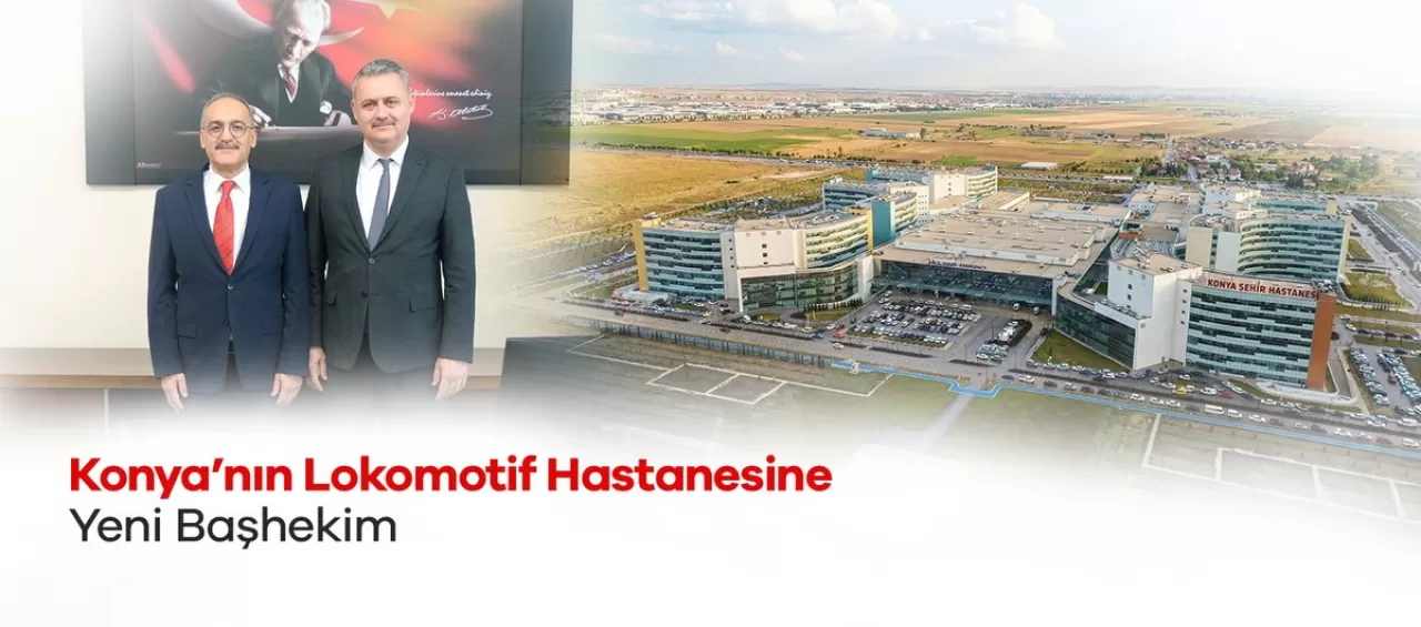 Konya Şehir Hastanesi'nin Yeni Başhekimi Doç. Dr. Mustafa Cüneyt Çiçek Oldu