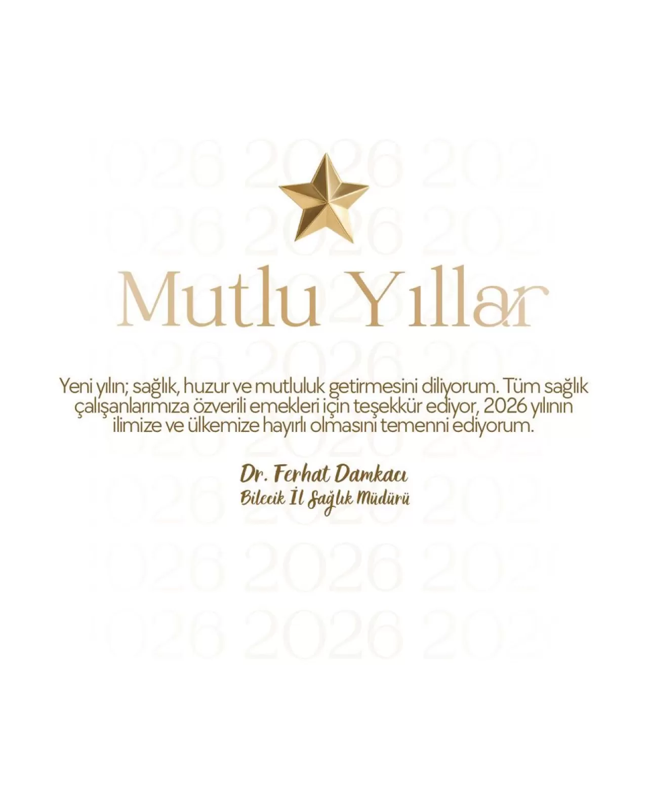 Bilecik İl Sağlık Müdürü'nden Yeni Yıl Mesajı: Sağlık, Huzur ve Mutluluk Diledi