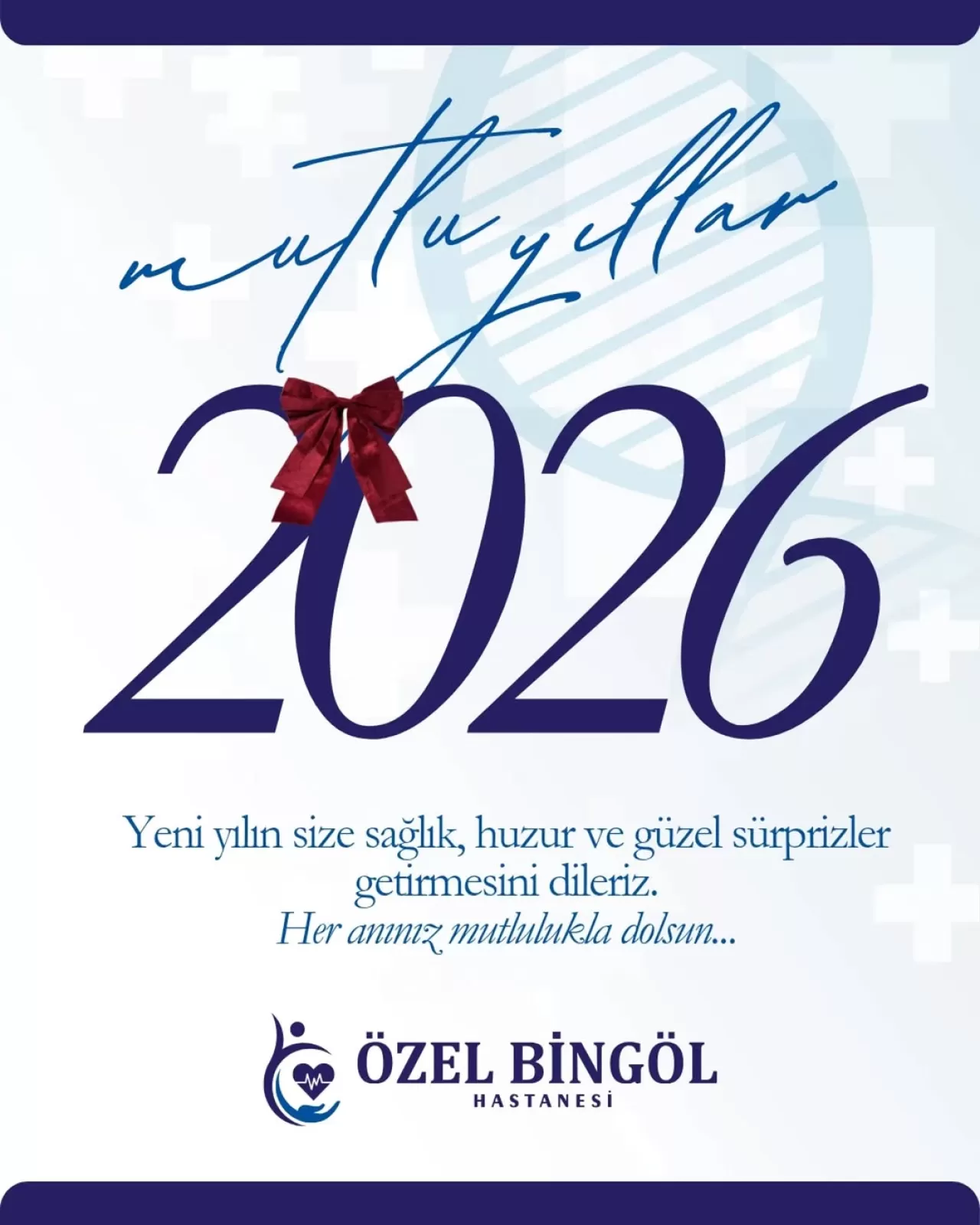 Özel Bingöl Hastanesi'nden Yeni Yıl Mesajı: Sağlık, Huzur ve Umut Vurgusu