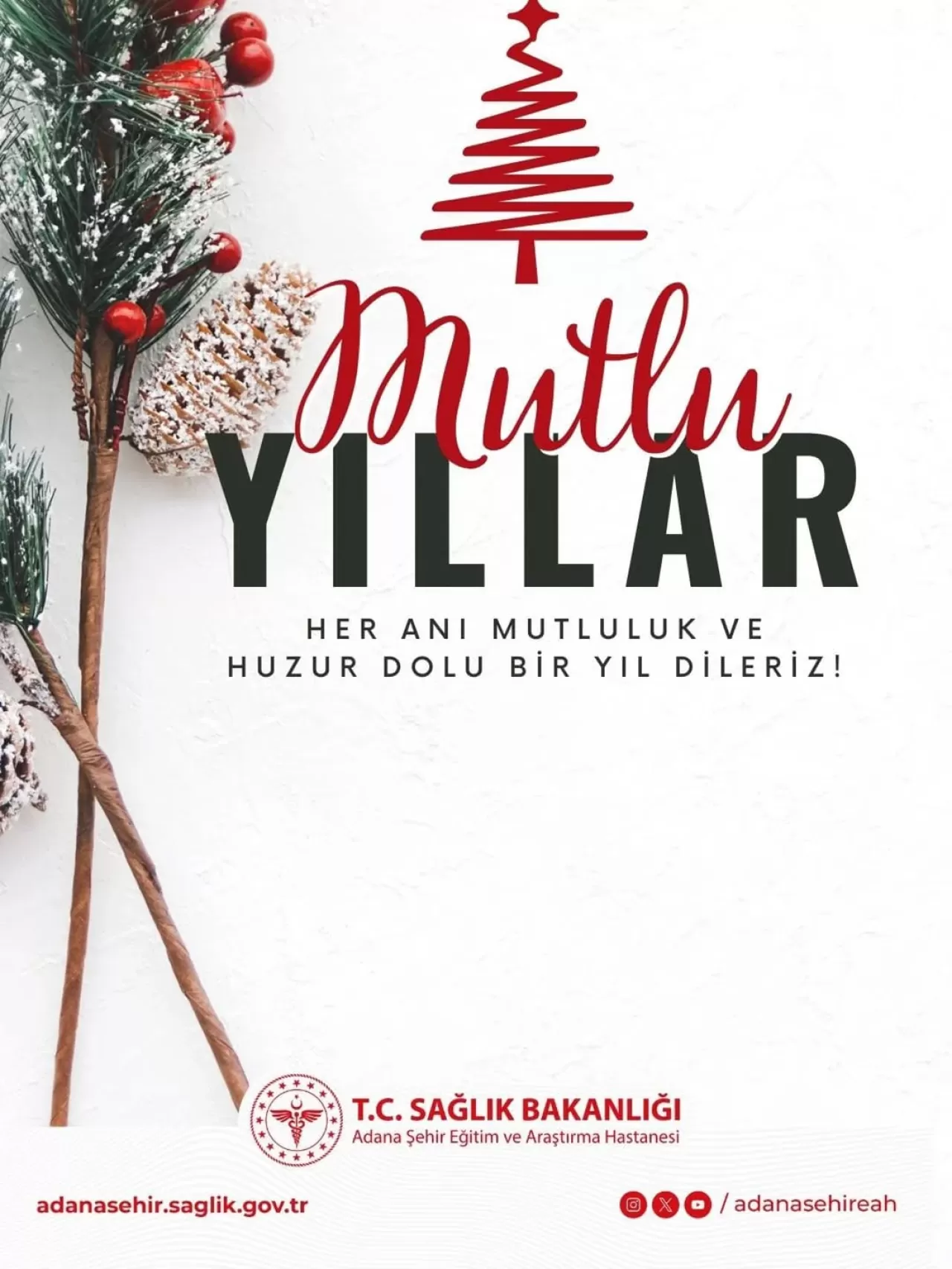 Adana Şehir Eğitim ve Araştırma Hastanesi'nden Yeni Yıl Mesajı