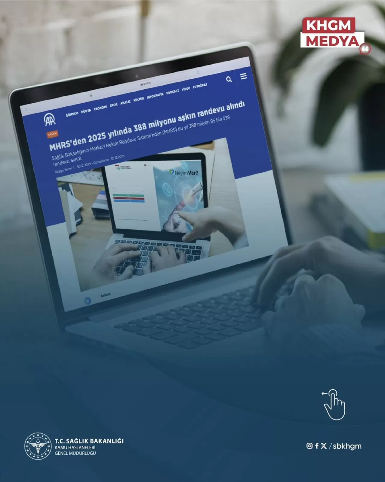 2025 Yılında MHRS Üzerinden 388 Milyonun Üzerinde Randevu Alındı