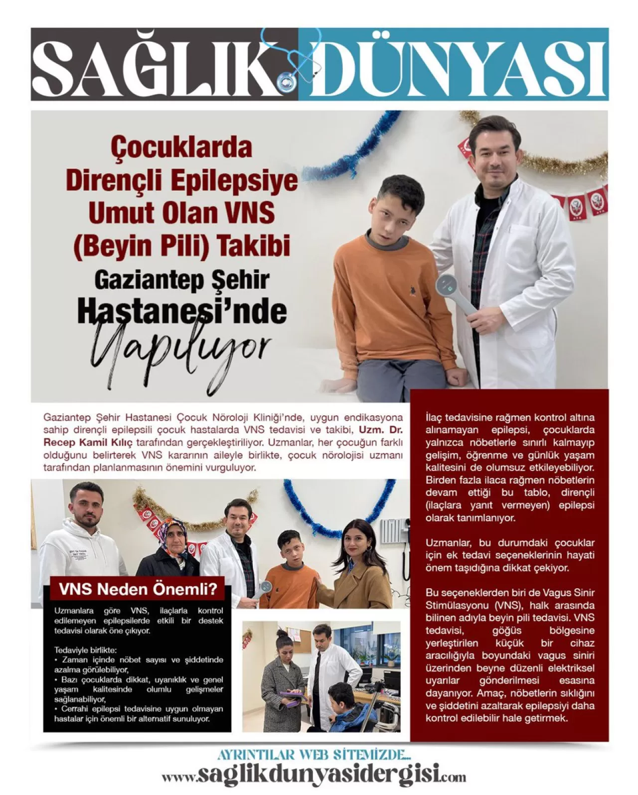 Gaziantep'te Çocuklarda Dirençli Epilepsi Tedavisinde VNS Yöntemi