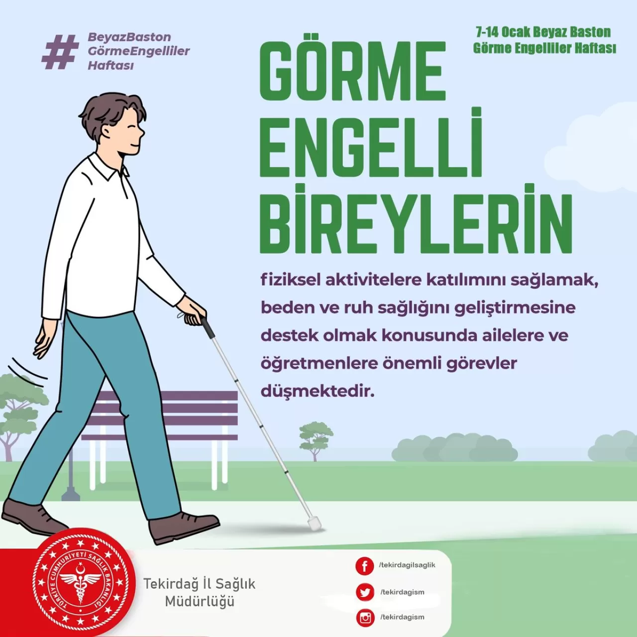 Tekirdağ'da Beyaz Baston Görme Engelliler Haftası Etkinlikleri Düzenlendi