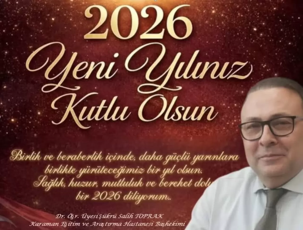 Karaman Eğitim ve Araştırma Hastanesi'nde Yeni Yıl Coşkusu