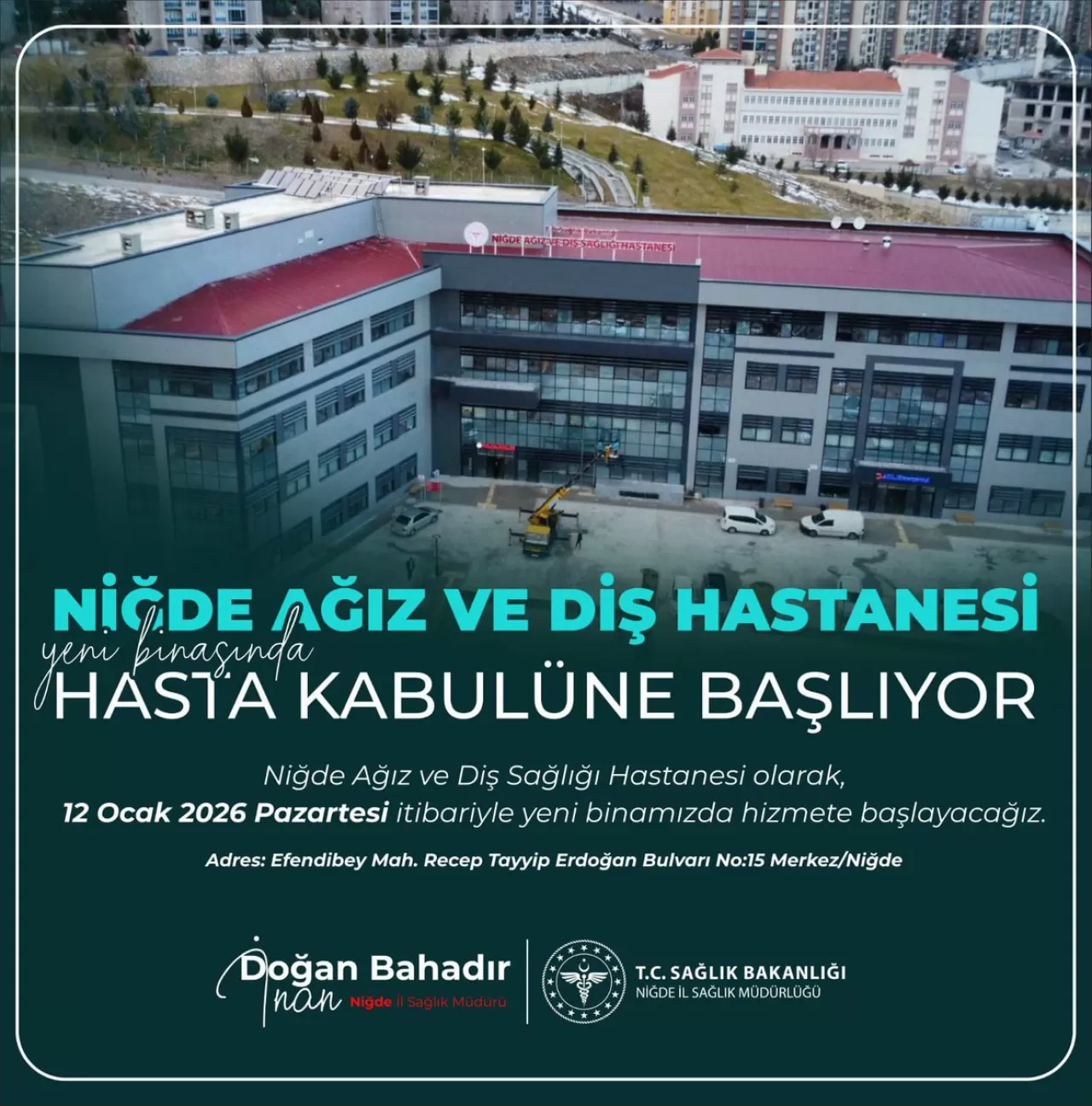 Niğde'de Ağız ve Diş Sağlığı Merkezi Hastane Statüsüne Yükseldi