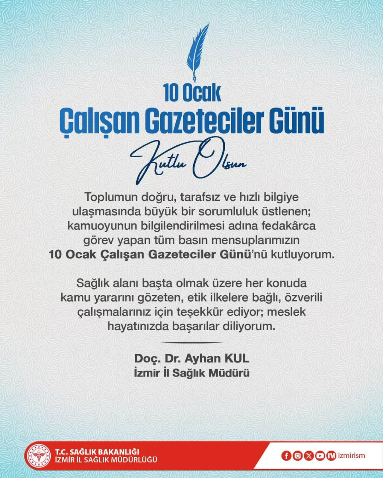 İzmir'den Basın Çalışanlarına 10 Ocak Kutlaması