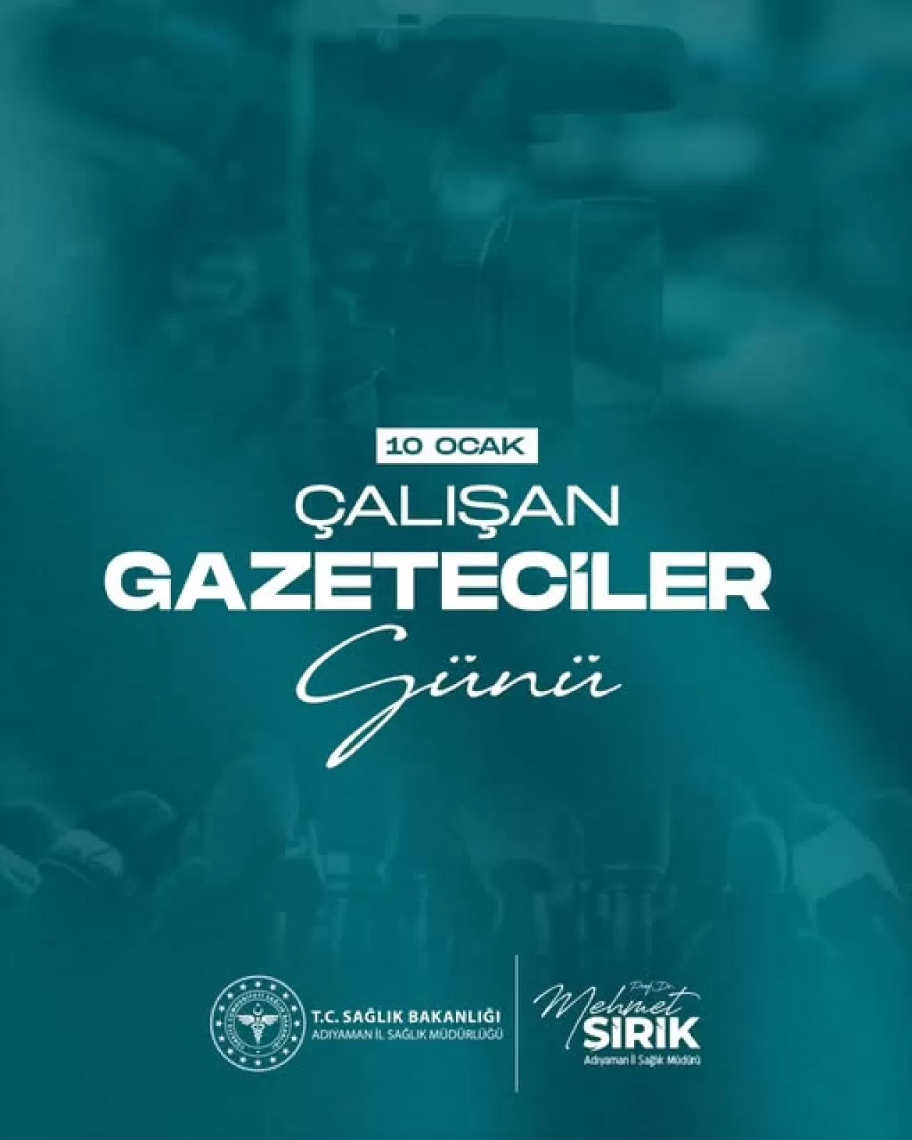 Adıyaman'da 10 Ocak Çalışan Gazeteciler Günü Kutlandı