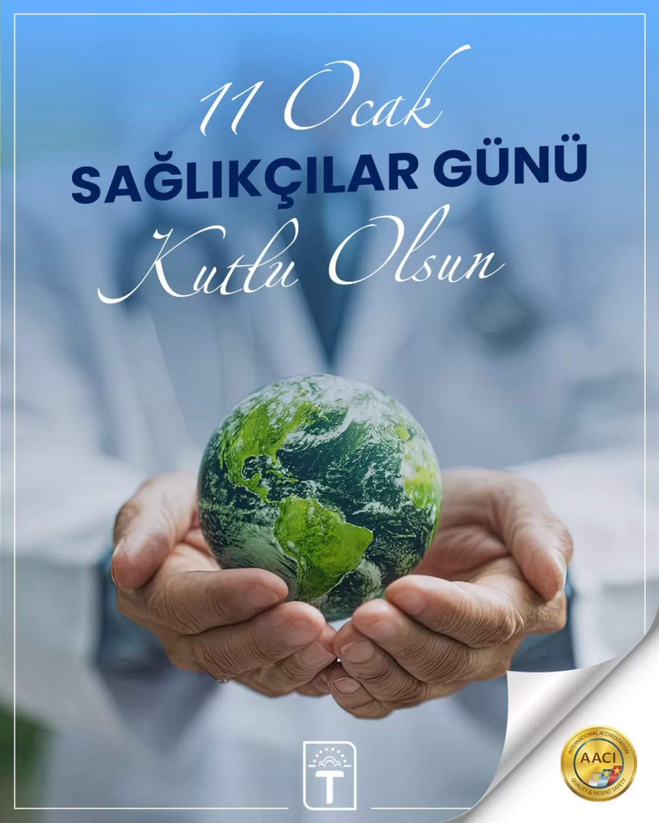 İstanbul Türkiye Hastanesi'nden 11 Ocak Sağlıkçılar Günü Mesajı