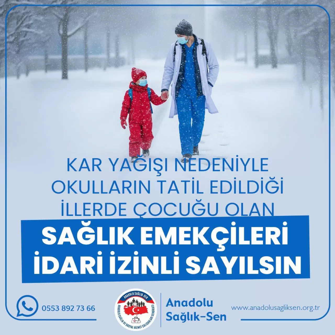 Yoğun Kar Yağışında Sağlık Çalışanı Annelere İdari İzin Çağrısı
