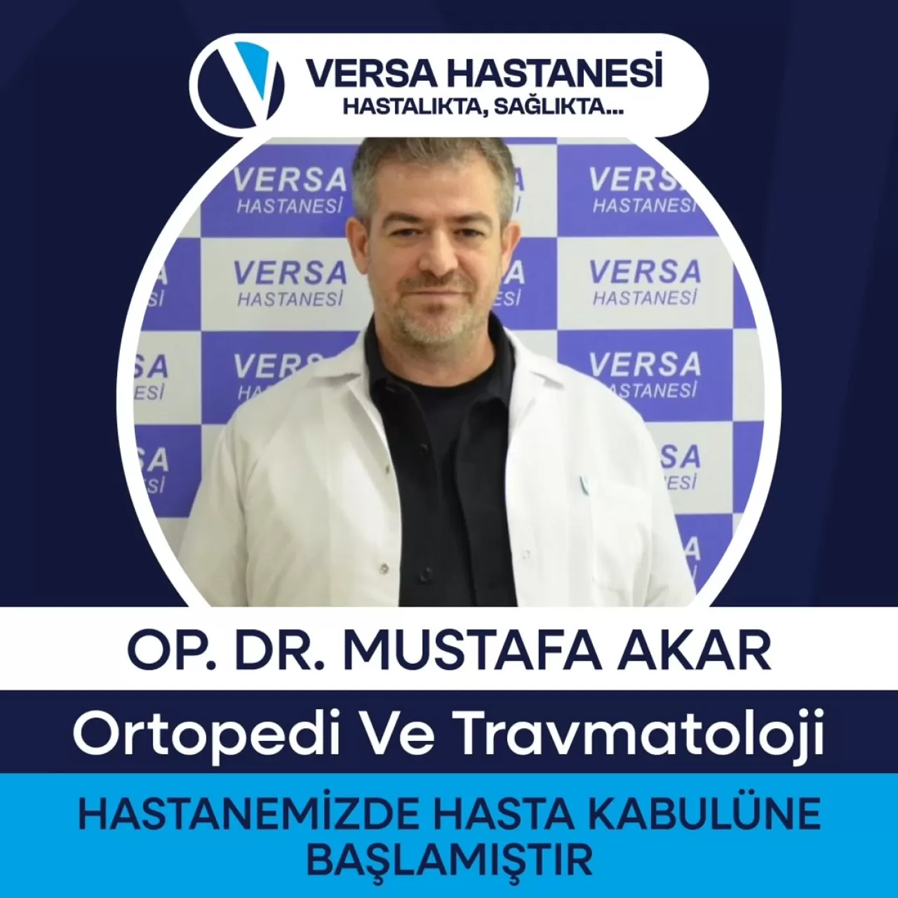 Op. Dr. Mustafa Akar, Nevşehir Versa Hastanesi'nde Hasta Kabulüne Başladı