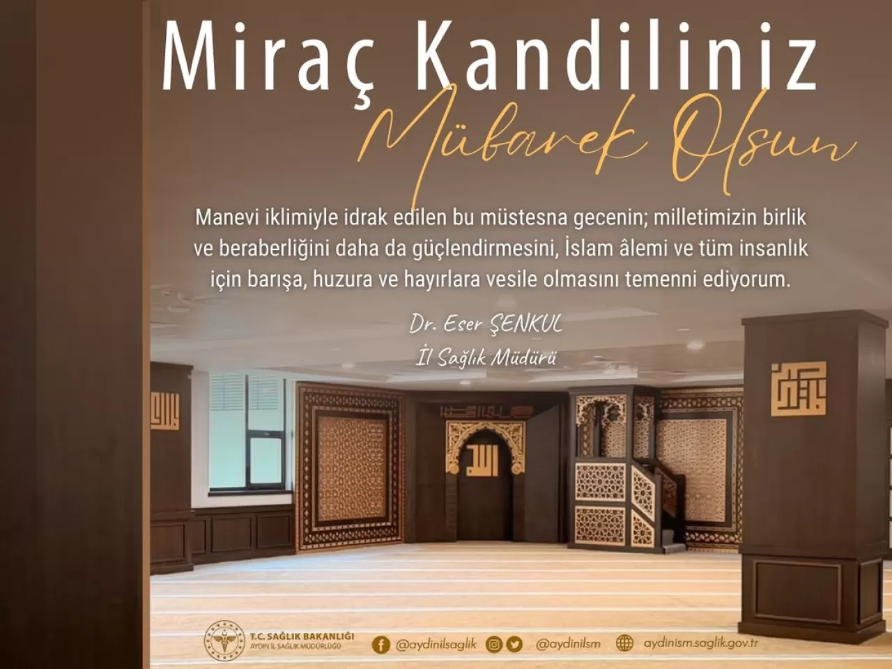 Aydın İl Sağlık Müdürlüğü'nden Miraç Kandili Mesajı