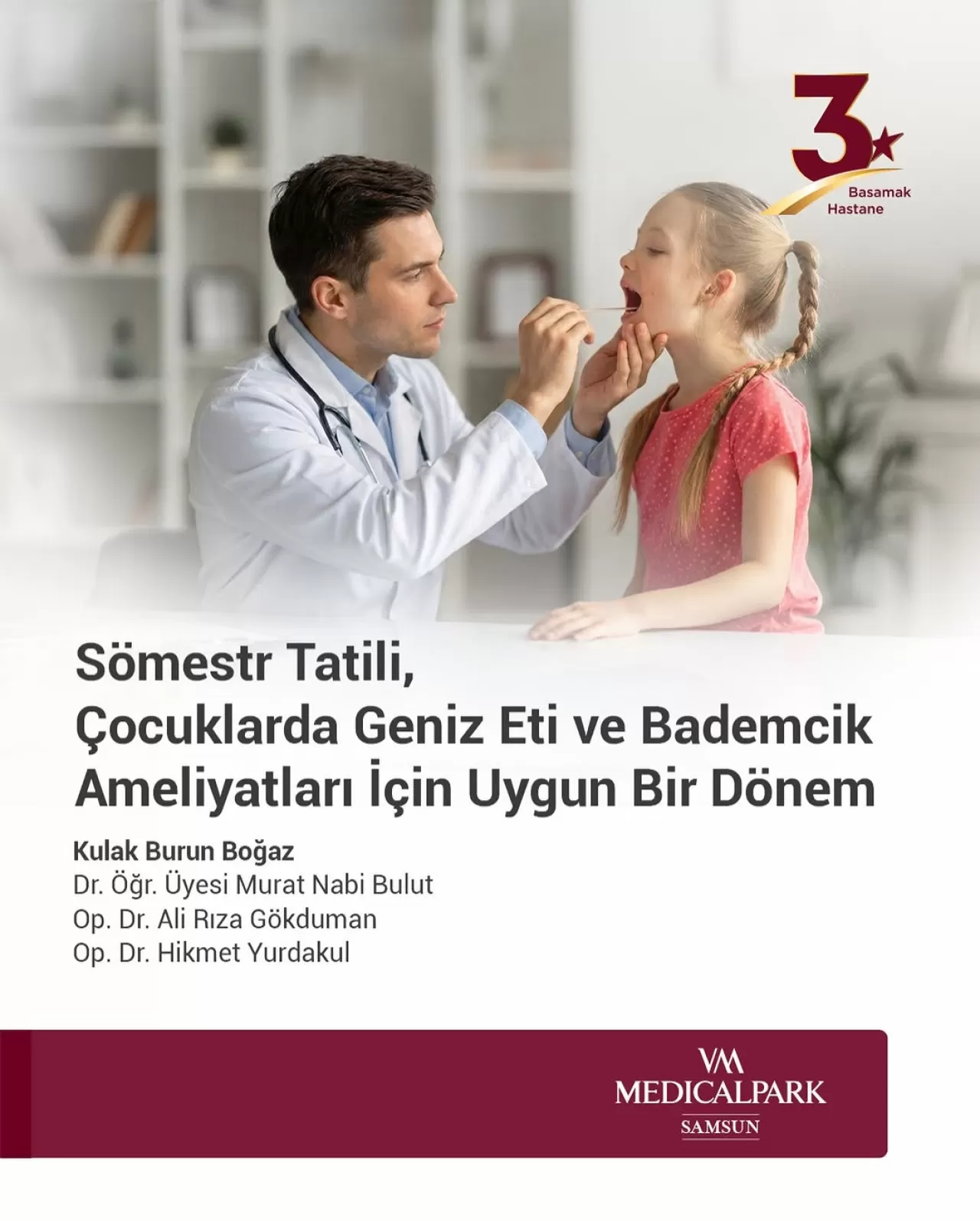 Sömestr Tatili, Çocuklarda Geniz Eti ve Bademcik Ameliyatları İçin En Uygun Zaman