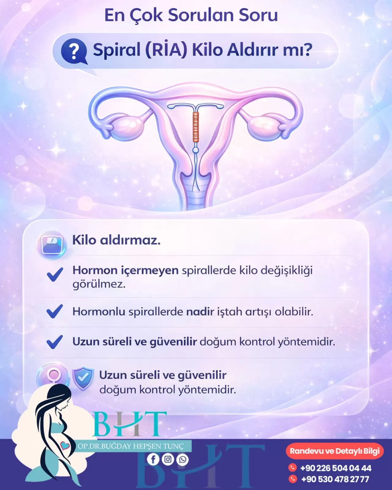 Spiral Kilo Aldırır mı? Doğum Kontrol Yöntemi ve Yan Etkileri